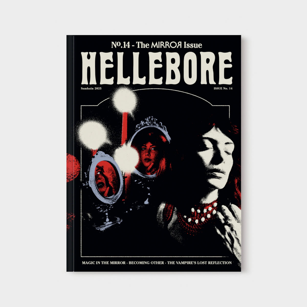 Hellebore Issue 14: The Mirror Issue - Hellebore - Haus Nostromo