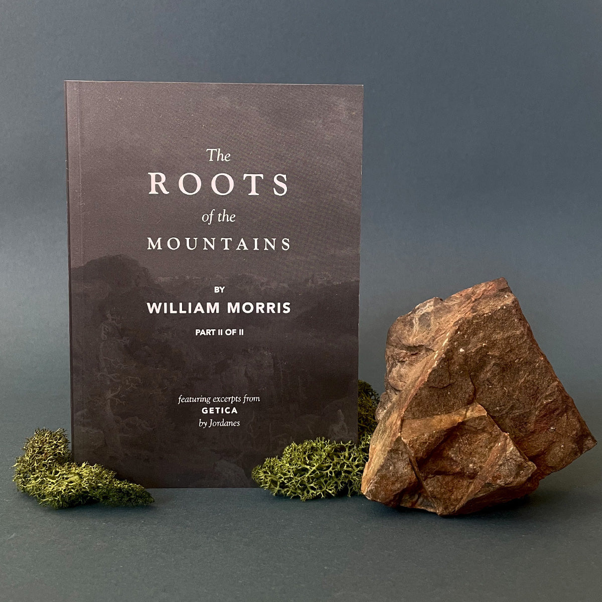 The Roots of the Mountains Collection: Parts I and II