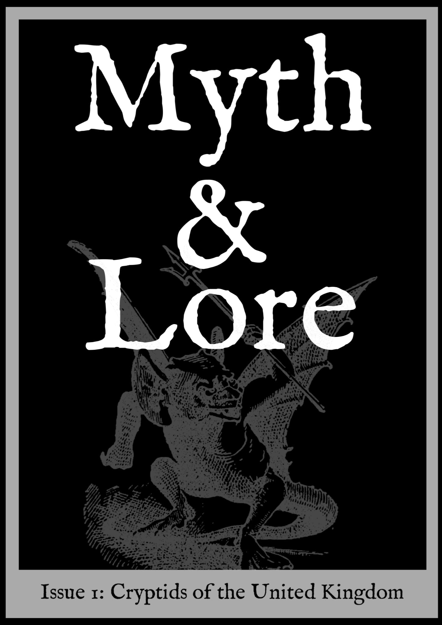 Myth & Lore Issue 1