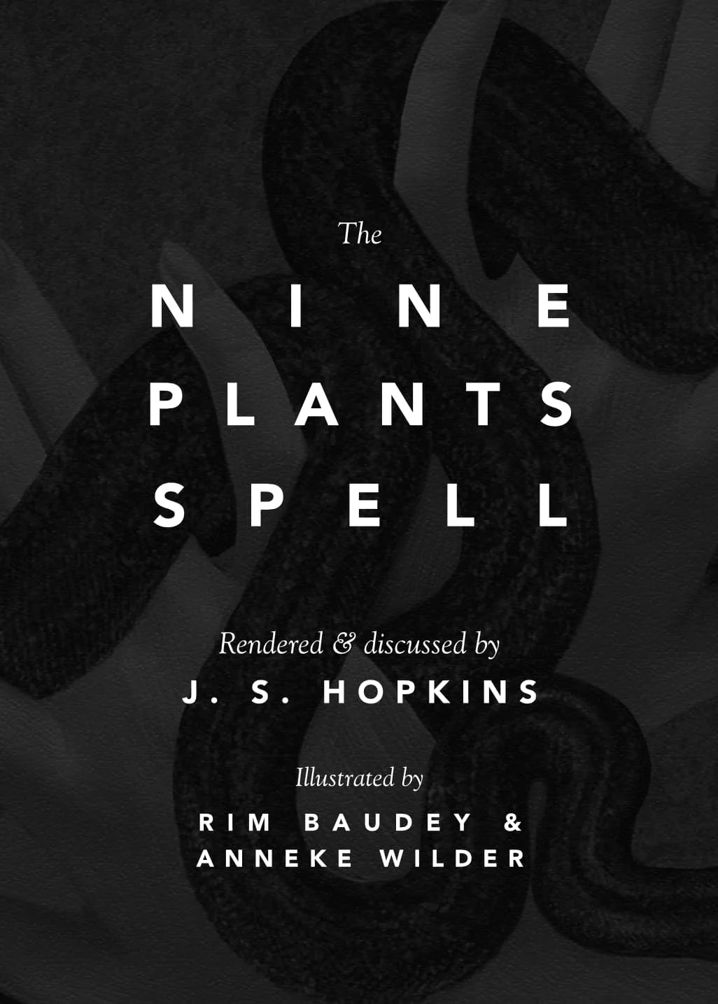 Nigon Wyrta Galdor: The Nine Plants Spell (2nd edition)