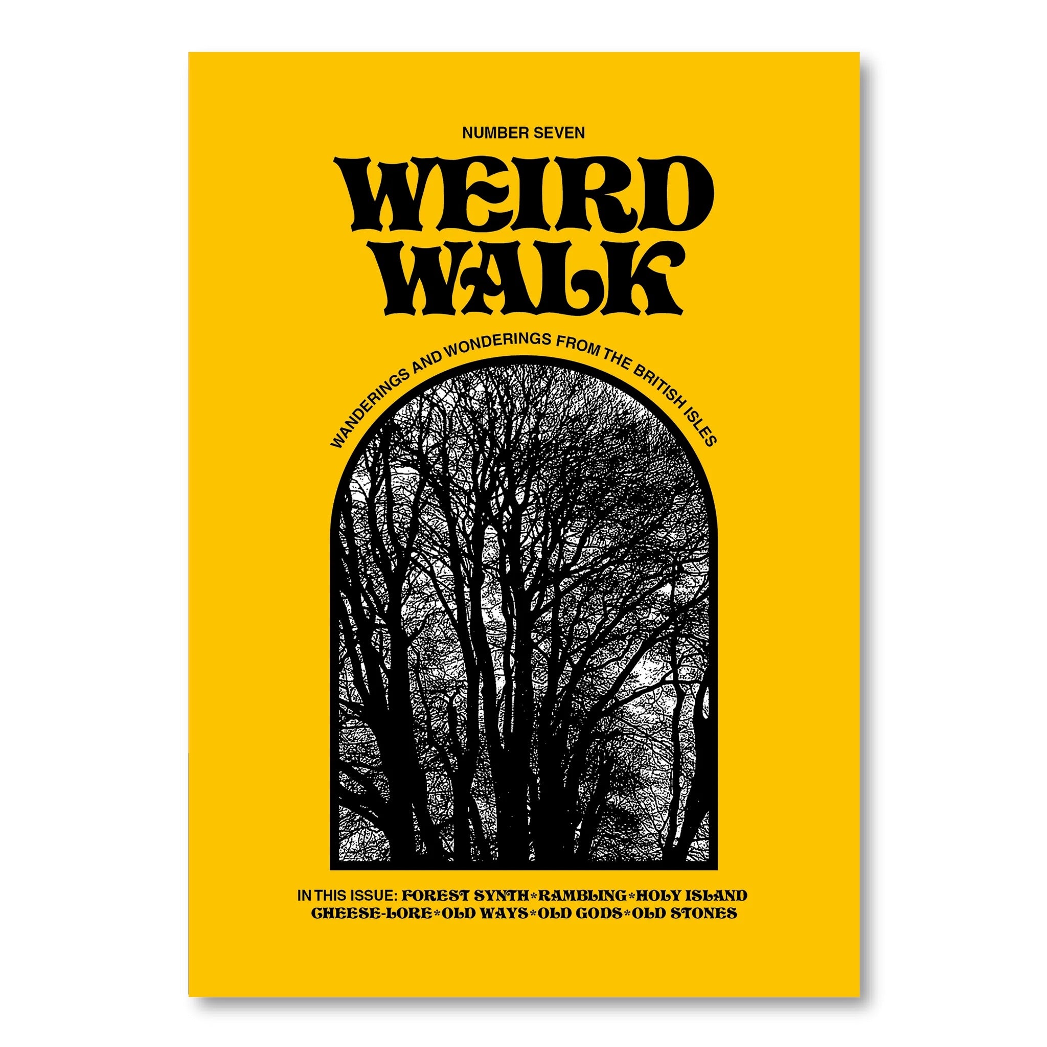 Weird Walk Issue 7 - Weird Walk - Haus Nostromo