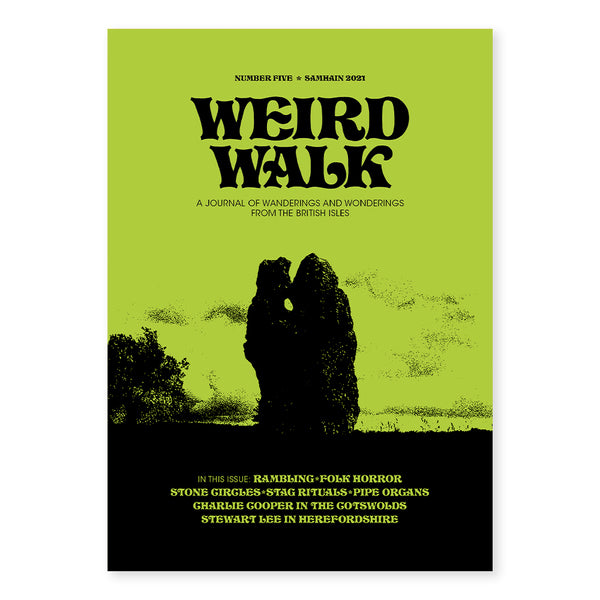 Weird Walk Issue 5 - Weird Walk - Haus Nostromo